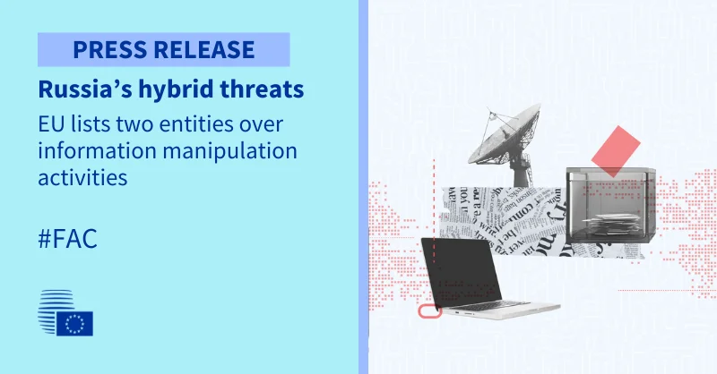 EU sanctions two Russian entities for hybrid disinformation activities targeting Europe and Ukraine