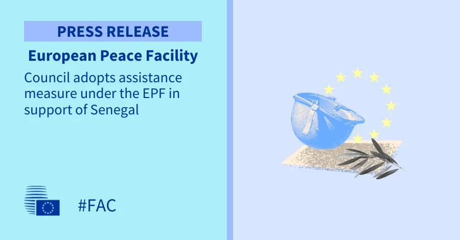 EU adopts EUR 15 million EPF assistance measure to support Senegal's armed forces