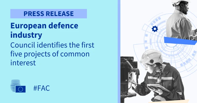 EU Council approves first five European Defence Projects of Common Interest
