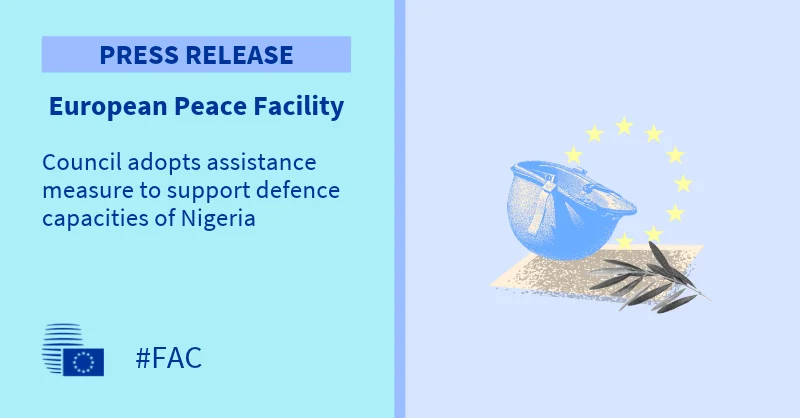 EU adopts EUR 20 million Nigeria defence assistance measure under European Peace Facility